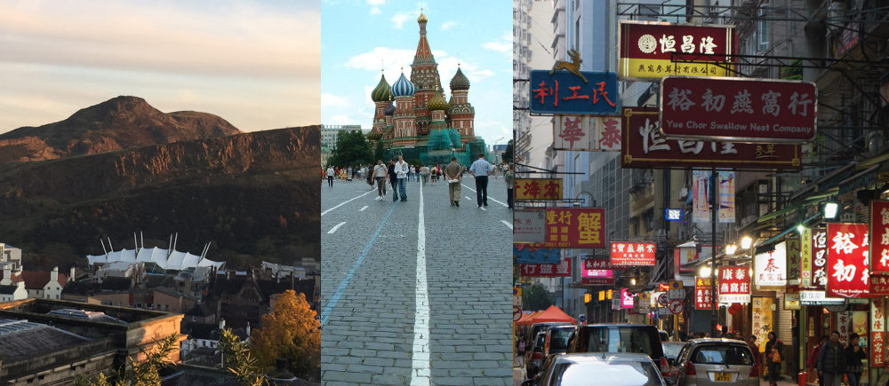 Edinburgh, Moscow and Hong Kong